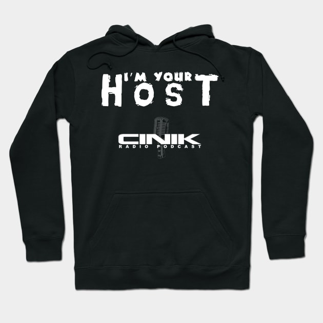FOR THE HOST! Hoodie by cinikradio